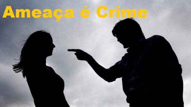 ameaça é crime