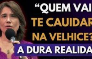 Quem Vai Cuidar de Você na Velhice? A DURA VERDADE: Ter Filho Não é Garantia de Cuidado | Ouça