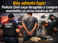 Pode correr, mas não escapar: cinco criminosos foragidos são presos em diferentes cidades de MT