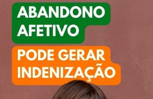 Lei do Abandono Afetivo permite indenização por negligência emocional. VÍDEO
