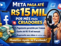 OPORTUNIDADE: Facebook lança programa que paga até R$ 15 mil e impulsiona vídeos; saiba como funciona