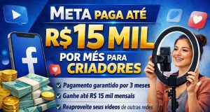 OPORTUNIDADE: Facebook lança programa que paga até R$ 15 mil e impulsiona vídeos; saiba como funciona