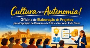 Do projeto à prestação de contas: Colíder oferece oficina da Lei Aldir Blanc para transformar projetos culturais em realidade