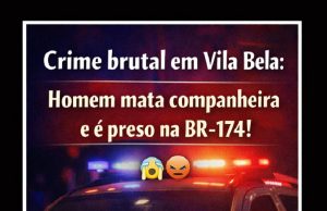 CRIME BRUTAL: após matar companheira, homem tenta fugir em carro de aplicativo e acaba preso