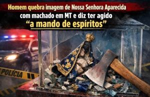 Homem destrói imagem de Nossa Senhora Aparecida em capela e afirma ter recebido ordem de “espíritos”