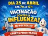 Colíder intensifica combate à gripe com Dia D neste sábado(25) e atendimentodas 7h às 17h
