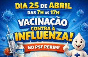 Colíder intensifica combate à gripe com Dia D neste sábado(25) e atendimentodas 7h às 17h