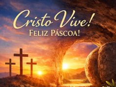 Cristãos celebram a Páscoa como símbolo de fé, esperança e vida eterna