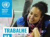 OPORTUNIDADE: Organização das Nações Unidas (ONU), tem vagas abertas no Brasil