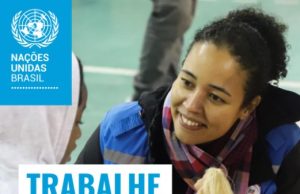 OPORTUNIDADE: Organização das Nações Unidas (ONU), tem vagas abertas no Brasil