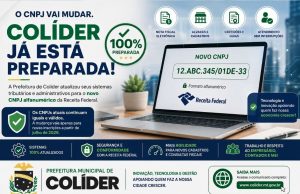 MUDANÇA: Prefeitura de Colíder se antecipa e conclui adaptação para o novo CNPJ alfanumérico