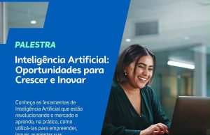 Quer crescer no mercado? Inteligência Artificial chega ao centro do debate em palestra gratuita na UNEMAT em Colíder