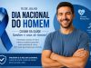 15 de Julho Dia Nacional do Homem: o maior presente é cuidar da própria saúde