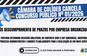 Câmara de Colíder cancela Concurso Público nº 01/2026 após descumprimento de prazos por empresa organizadora