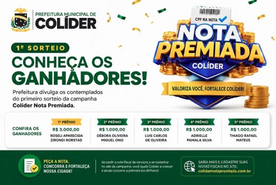 Prefeitura de Colíder divulga os primeiros ganhadores da campanha Nota Premiada; confira aqui