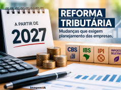 REFORMA TRIBUTÁRIA: 2027 está chegando com mudanças que podem impactar o caixa das empresas